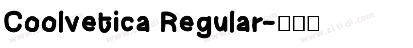 Coolvetica Regular字体转换